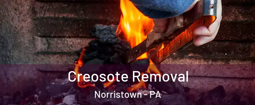  Creosote Removal Norristown - PA